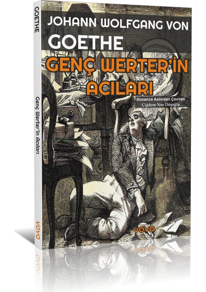 Genç Werter'in Acıları - J. W. Von Goethe