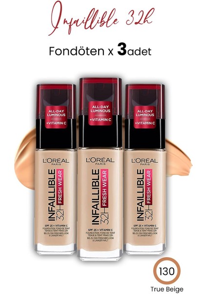 Loreal Paris Infaillible 32H Fresh Wear Fondöten 130 True Beige x 3 Adet