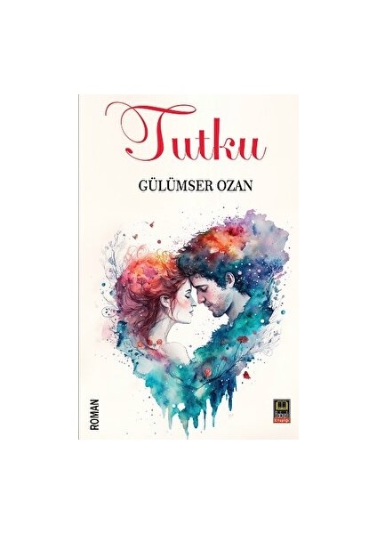 Tutku - Gülümser Ozan
