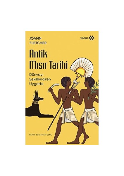 Antik Mısır Tarihi - Joann Fletcher