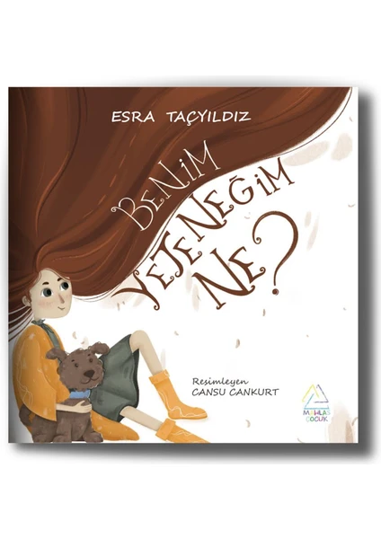 Benim Yeteneğim Ne? - Esra Taçyıldız