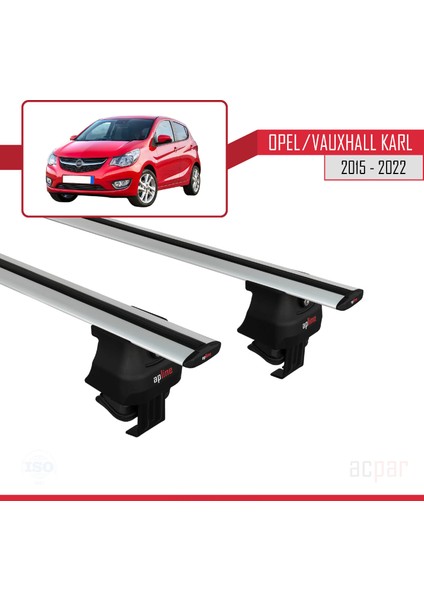 Opel / Vauxhall Karl 2015-2022 Arası ile Uyumlu Ace-4 Ara Atkı Tavan Barı Gri modelleri