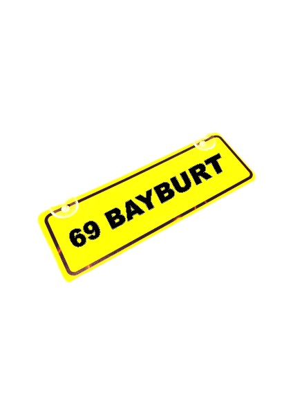 69 Bayburt Yazılı Sarı Dekor Plaka Sök Tak Pratik Yeni Nesil