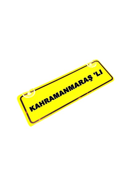 Kahramanmaras 'li Yazılı Sarı Dekor Plaka Sök Tak Pratik