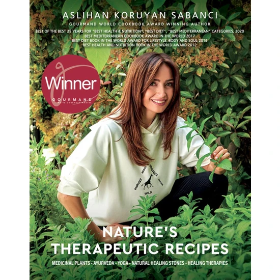 Nature's Therapeutic Receipes (Ciltli) - Aslıhan Koruyan Sabancı