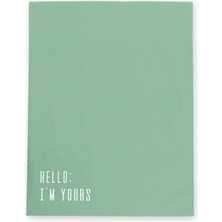 House Of Pack Renkli Kargo Poşeti - 22X31 cm - Yeşil - 100 Adet - ' Hello I'm Yours ' Baskılı