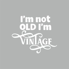 Reysa Tasarım Im Not Old Im Vintage Araba Sticker Beyaz 16X13 cm
