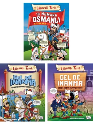 Eğlenceli Bilgi Tarih 3 Kitap Set / 10 Numara Osmanlı - Gel De Inanma Osmanlı Gerçekleri - Gel De Inanma Osmanlı Tarihi - Metin Özdamarlar
