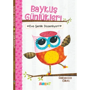 Baykuş Günlükleri - Eva Şenlik Düzenliyor - Rebecca Elliott