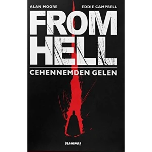 From Hell Cehennemden Gelen - Alan Moore
