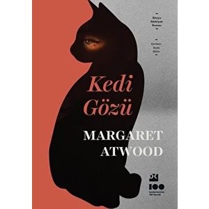 Kedi Gözü - Margaret Atwood