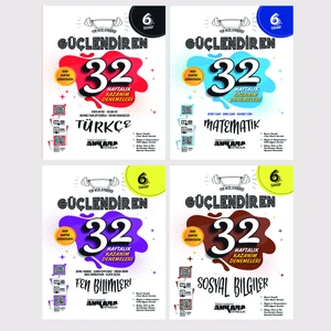 Ankara Yayıncılık 6.Sınıf  Türkçe + Matematik + Fen Bilimleri + Sosyal Bilgiler 32 Haftalık Güçlendiren Kazanım Denemesi Seti