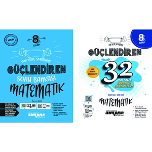Ankara Yayıncılık 8.Sınıf  Matematik Güçlendiren Soru Bankası 32 Haftalık Güçlendiren Kazanım Denemesi