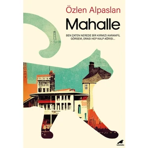 Mahalle - Özlen Alpaslan
