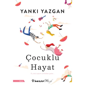 Çocuklu Hayat - Yankı Yazgan
