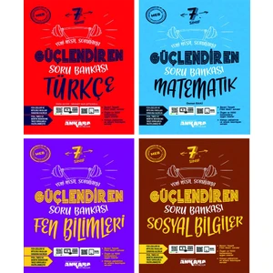 Ankara Yayıncılık 7.Sınıf  Güçlendiren Türkçe + Matematik + Fen Bilimleri + Sosyal Bilgiler Soru Bankası Seti