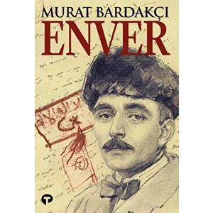 Enver - Murat Bardakçı