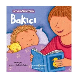 Bakıcı - Hayatı Öğreniyorum