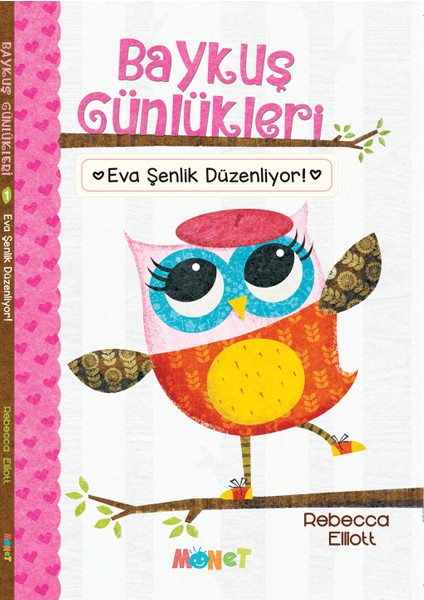 Baykuş Günlükleri - Eva Şenlik Düzenliyor - Rebecca Elliott