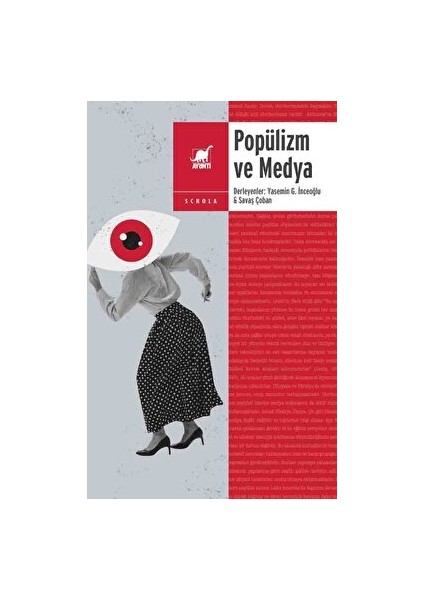 Popülizm ve Medya - Yasemin Giritli İnceoğlu