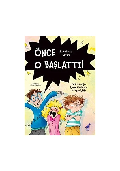 Önce O Başlattı! - Elisabetta Mauti