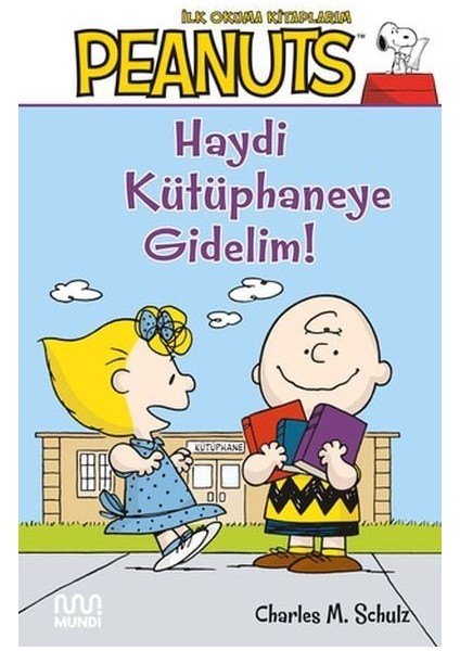Peanuts: Haydi Kütüphaneye Gidelim!