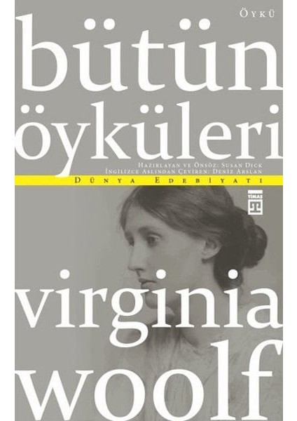 Virginia Woolf - Bütün Öyküleri (Mstzn)