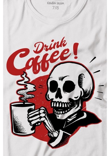 Drink Coffee Skull Kahve Funny Eğlence Baskılı Tişört Çocuk T-Shirt fiyatları
