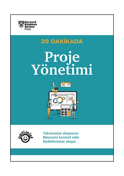 20 Dakikada Proje Yönetimi