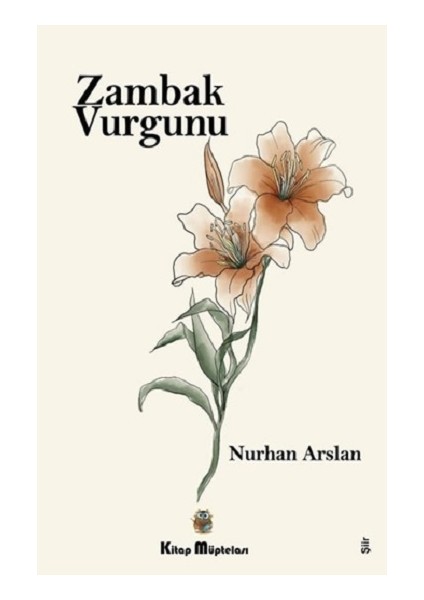 Zambak Vurgunu