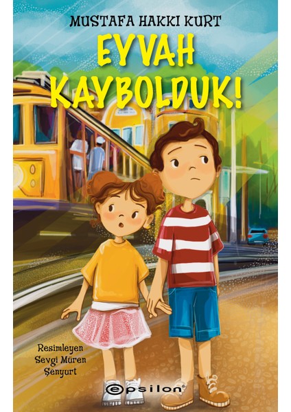 Eyvah Kaybolduk! - Mustafa Hakkı Kurt