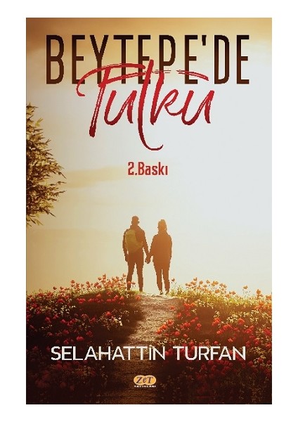 Beytepe’de Tutku