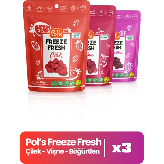 Pol’s Freeze Fresh Çilek 15 g x 1 Adet, Vişne 25 g x 1 Adet , Böğürtlen 20 g x 1 Adet Freeze Dry Dondurularak Kurutulmuş Meyve