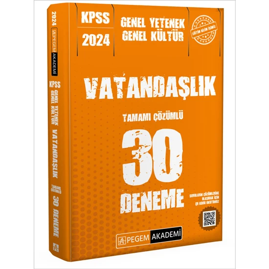 Pegem Akademi Yayıncılık 2024 KPSS Genel Kültür Genel Yetenek Vatandaşlık 30 Deneme