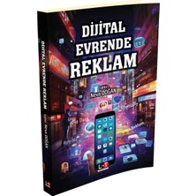 Dijital Evrende Reklam - Neva Doğan