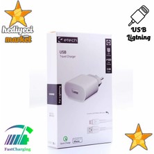 Etech ETC-012 3.0A 15/18W Fast Ip Lightning Şarj Cihazı