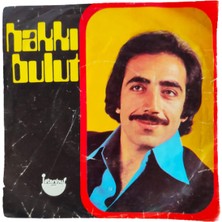 Hakkı Bulut Ben Buyum - Ben Kimim 45 Lik Plak (Orjinal Dönem Baskı Plak)