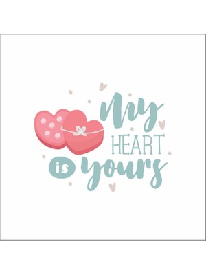 Reysa Tasarım My Heart Is Yours Kalpli Sticker Duvar Sticker 30X25 cm