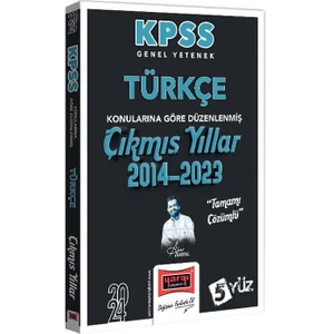 Yargı Yayınevi 2024 KPSS Genel Yetenek Türkçe Konularına Göre Düzenlenmiş Tamamı Çözümlü Çıkmış Yıllar 2014 - 2023