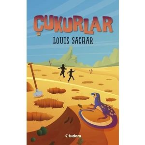 Çukurlar - Louis Sachar