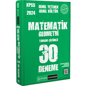 Pegem Akademi Yayıncılık 2024 KGenel Kültür Genel Yetenek Matematik - Geometri 30 Deneme