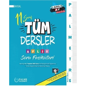 Palme Yayıncılık Palme 11. Sınıf Tüm Dersler Aylık Soru Fasikülleri Sayısal