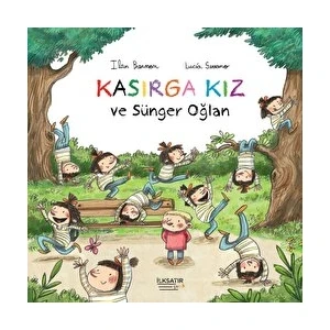 Kasırga Kız ve Sünger Oğlan - Ilan Brenman