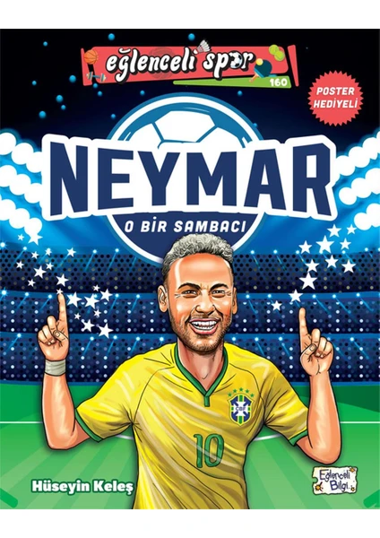 Neymar O Bir Sambacı - Hüseyin Keleş