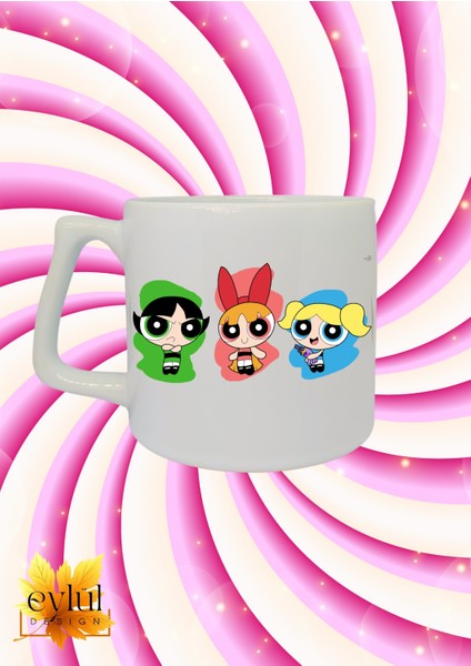 Powerpuff Girls Temalı Yazılı Baskılı Eğlenceli Seramik Kupa Bardak