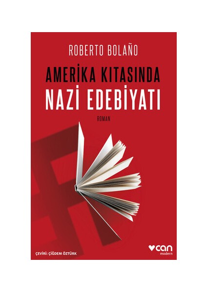 Amerika Kıtasında Nazi Edebiyatı - Roberto Bolaño