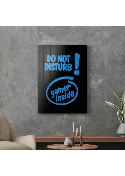 Cam Tablo Do Not Disturb Yazılı 50X70 cm