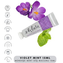 Ohlala Paris Violet Mint Menekşe - NaneDiş Macunu 15 ml