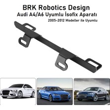 BRK Robotics Brk Audı 2005-2012 Arası Modellerle Uyumlu Oto Bebek/çocuk Koltuğu Isofix Bağlantı Noktasına Sabitlenenmetal Aparatı