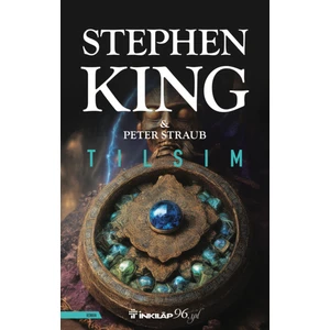 Tılsım - Stephen King - Peter Straub